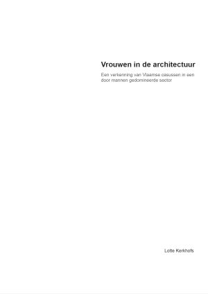 Jury masterthesis Vrouwen in de&nbsp;architectuur